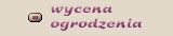 wycena_ogrodzenia